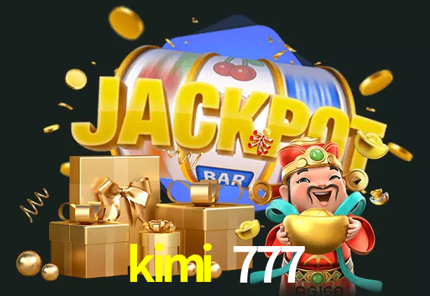 kimi 777 bet