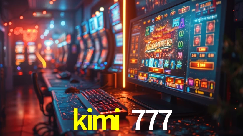 kimi 777: Jogos de Caça-Níqueis-Altas Recompensas, Roleta-Velocidade, Blackjack-Desafios Máximos