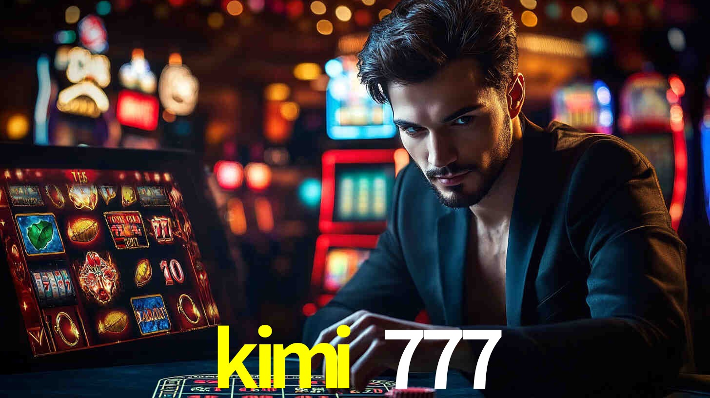 kimi 777