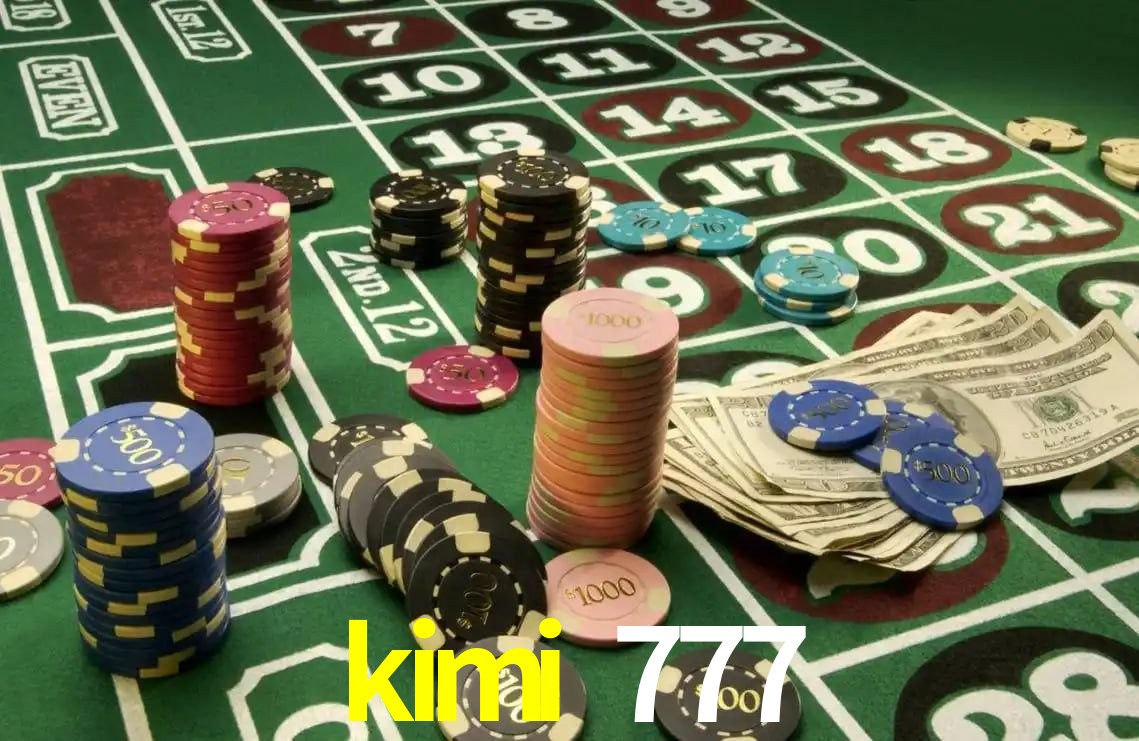 kimi 777,kimi 777 bet
