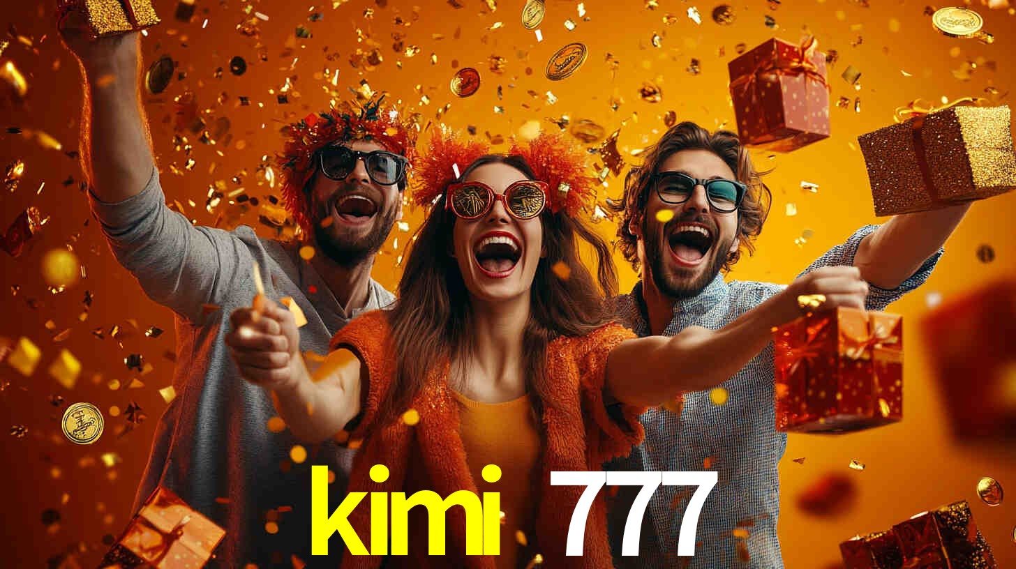 kimi 777,kimi 777 bet