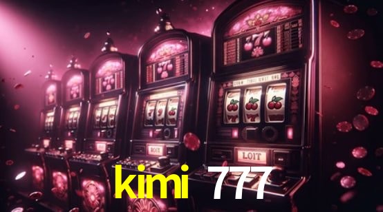 Interface do App kimi 777