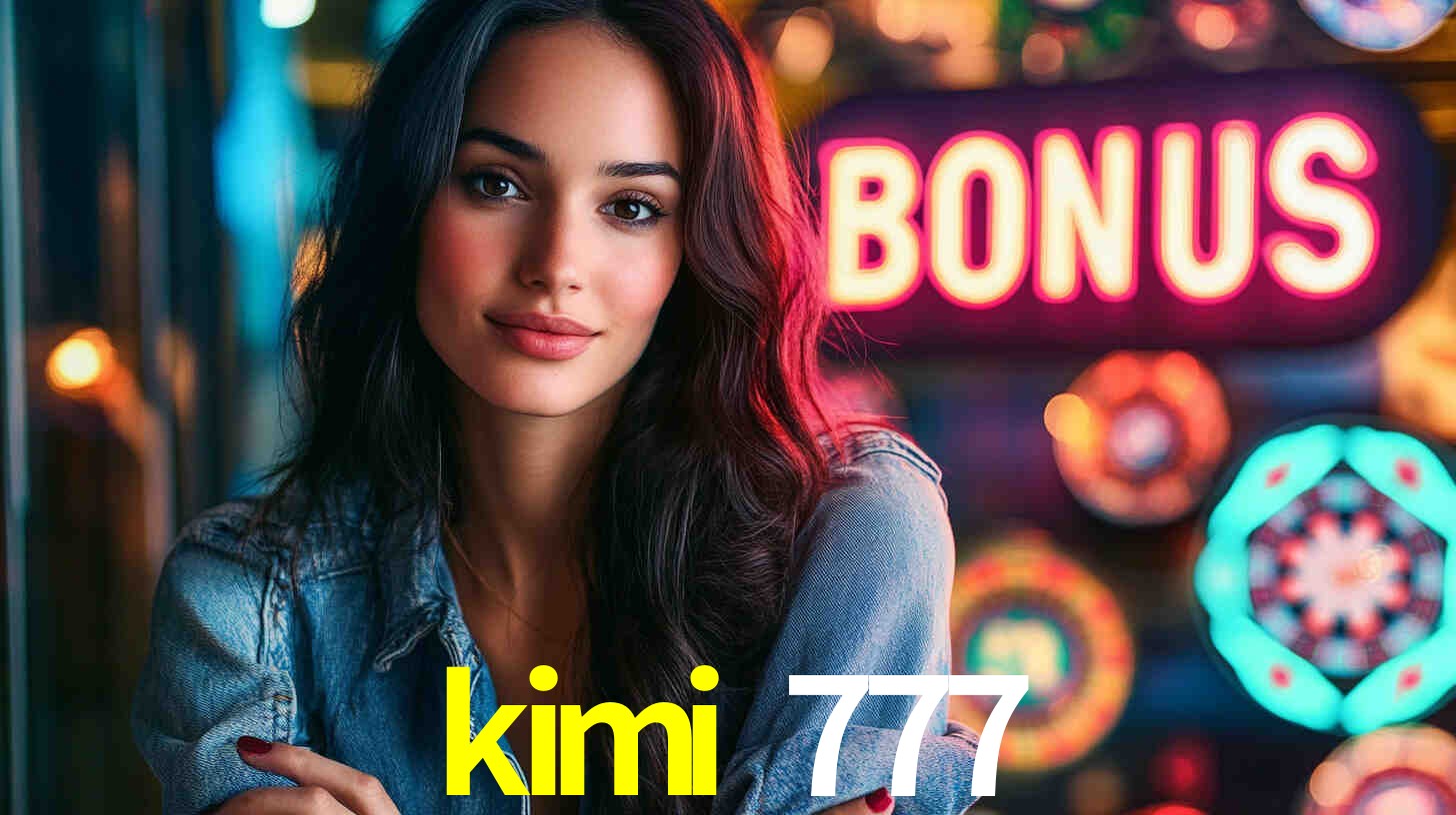 kimi 777 bet