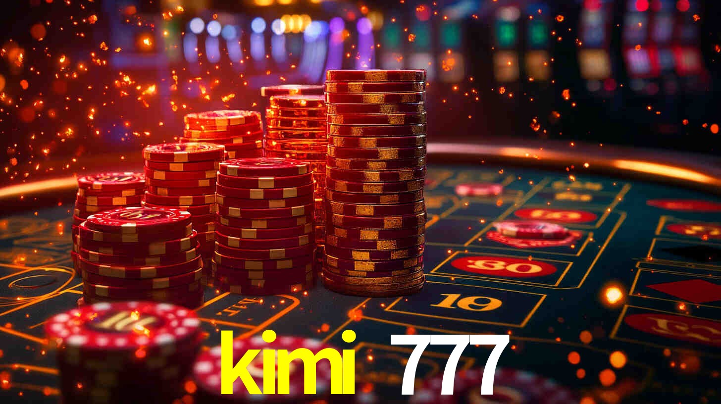 kimi 777 App Interface