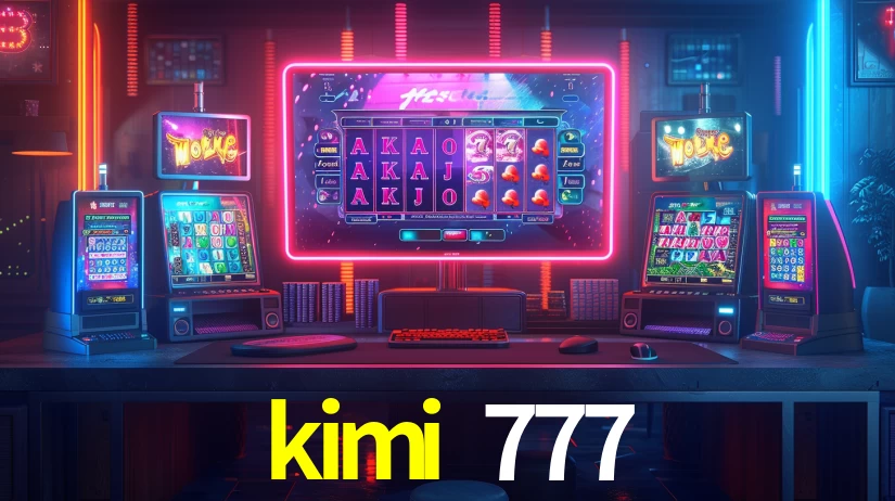 kimi 777,kimi 777 bet